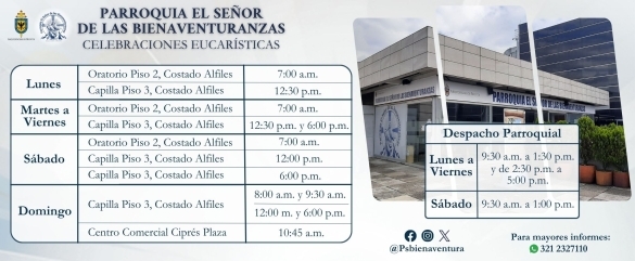 Horario Eucaristías y Despacho Parroquial